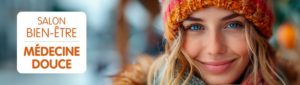 Salon Bien-être Médecine Douce 2026